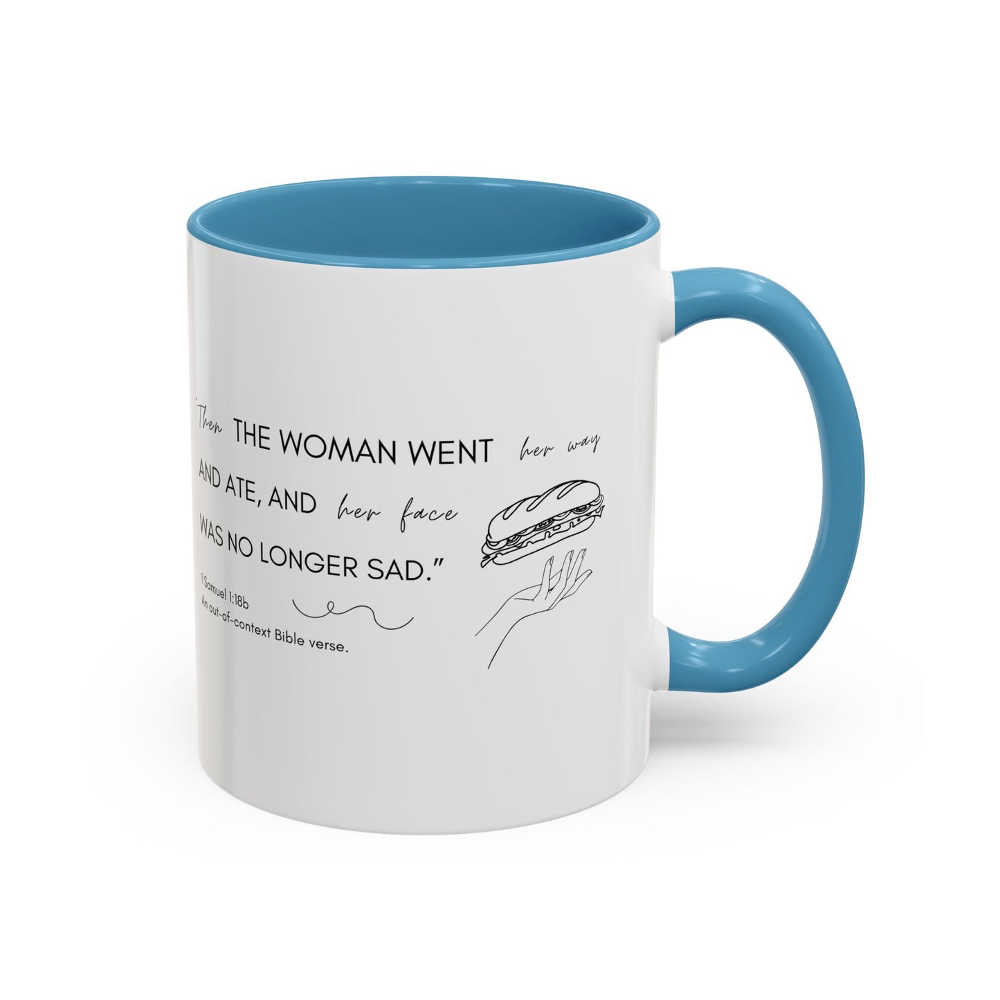 Funny Bible Verse "the woman went and ate," Accent Coffee Mug (11oz)