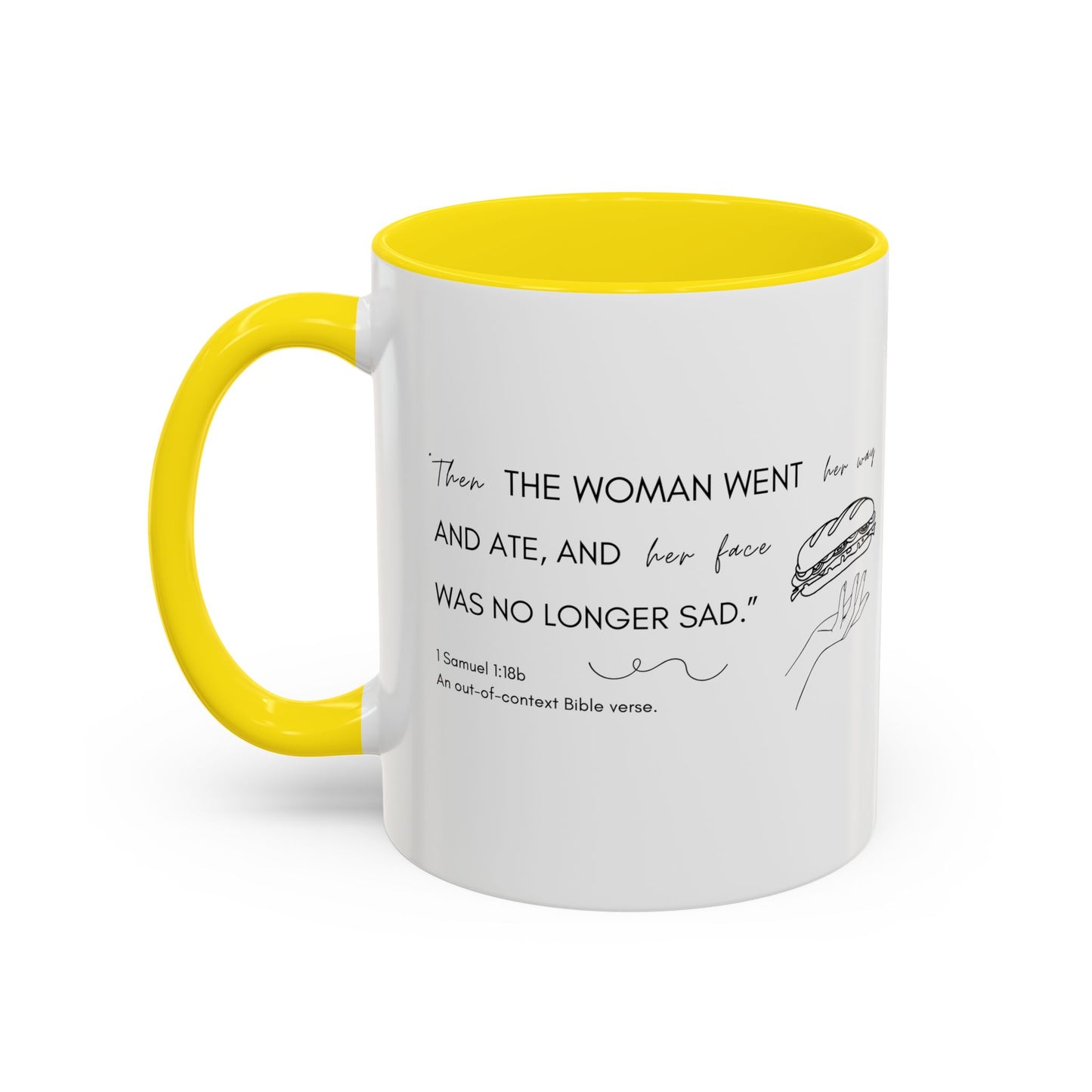 Funny Bible Verse "the woman went and ate," Accent Coffee Mug (11oz)