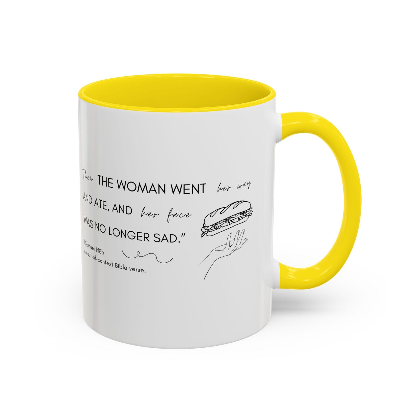 Funny Bible Verse "the woman went and ate," Accent Coffee Mug (11oz)