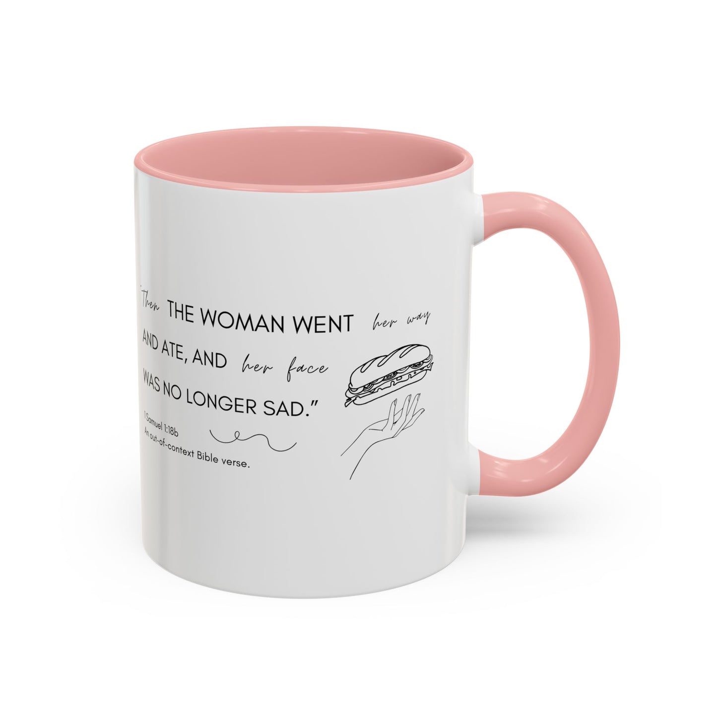 Funny Bible Verse "the woman went and ate," Accent Coffee Mug (11oz)