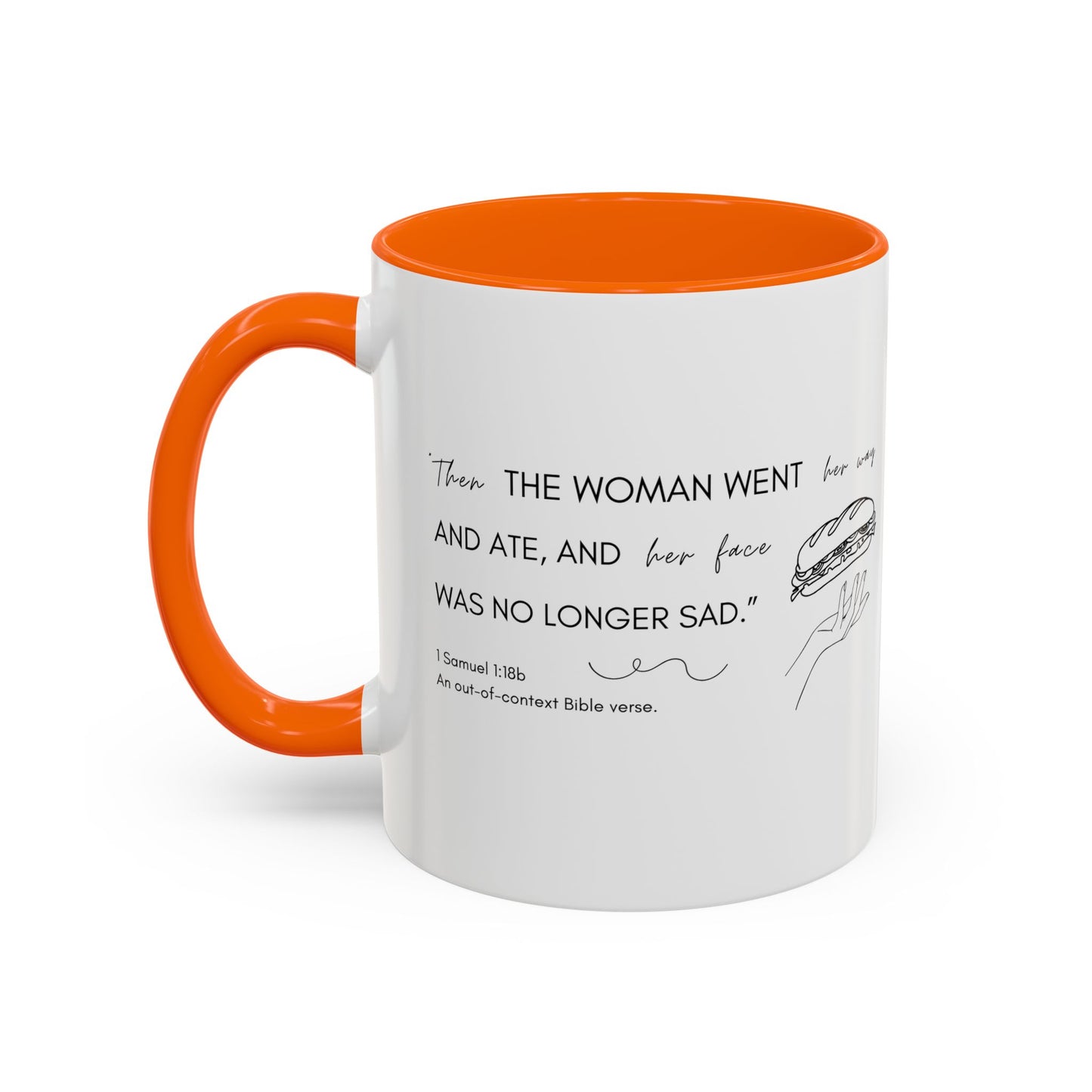 Funny Bible Verse "the woman went and ate," Accent Coffee Mug (11oz)