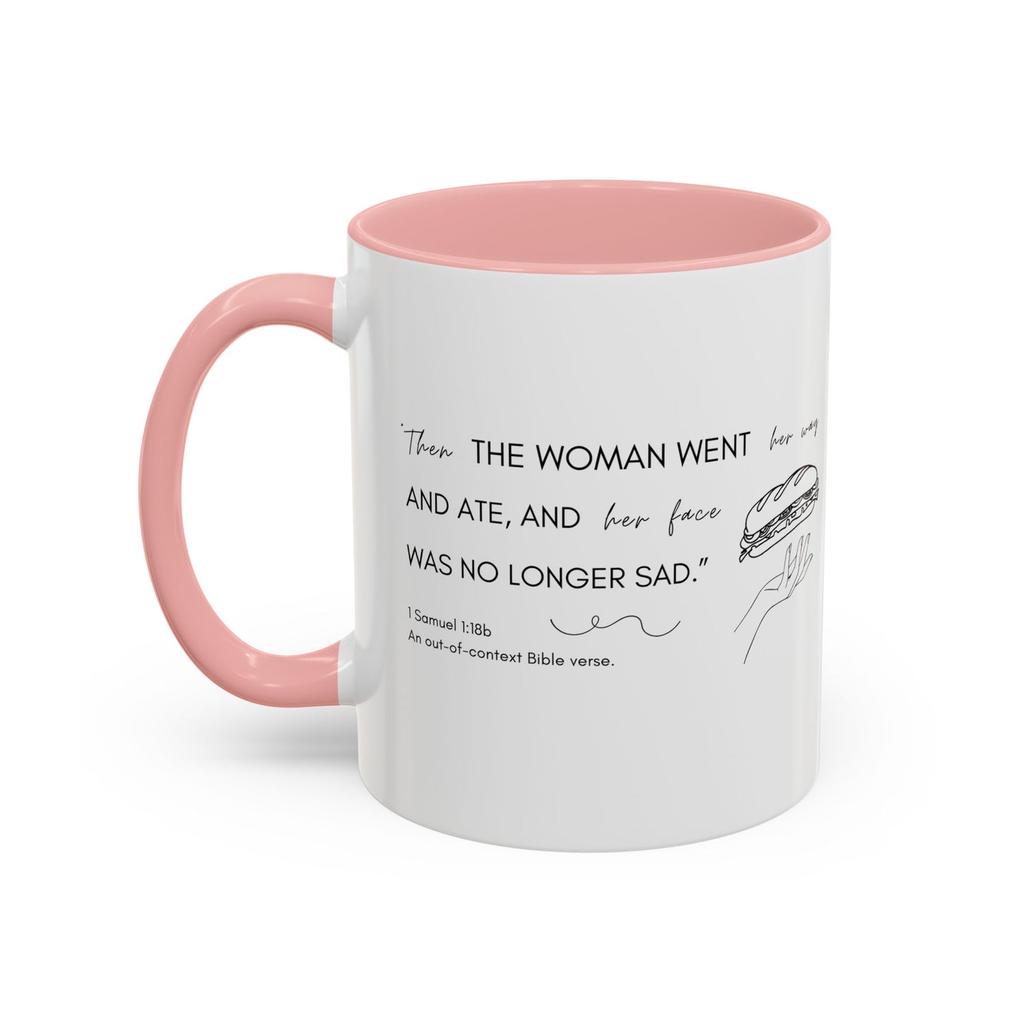 Funny Bible Verse "the woman went and ate," Accent Coffee Mug (11oz)