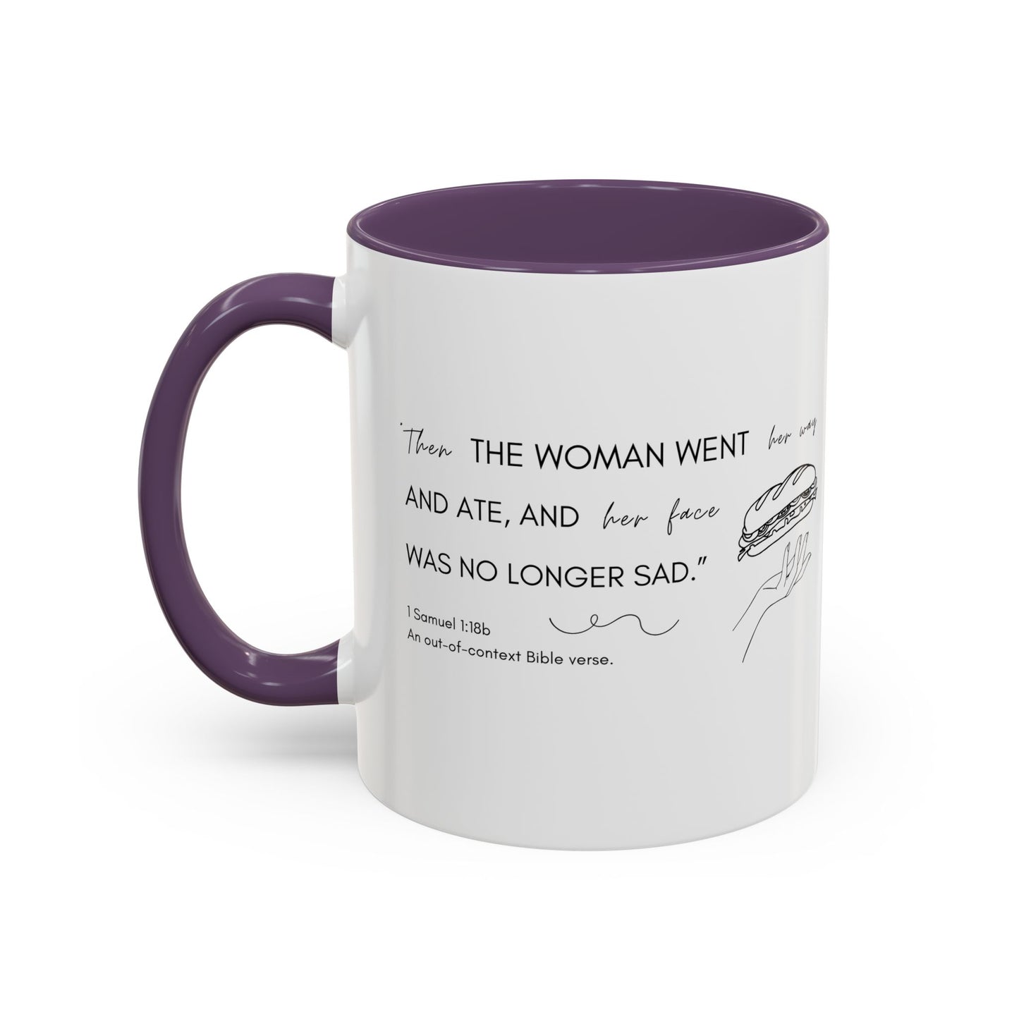 Funny Bible Verse "the woman went and ate," Accent Coffee Mug (11oz)