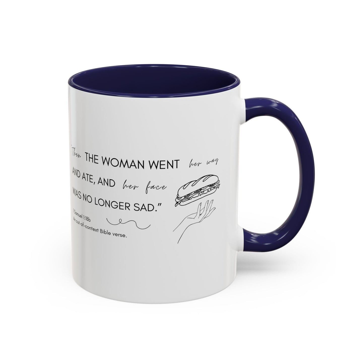 Funny Bible Verse "the woman went and ate," Accent Coffee Mug (11oz)