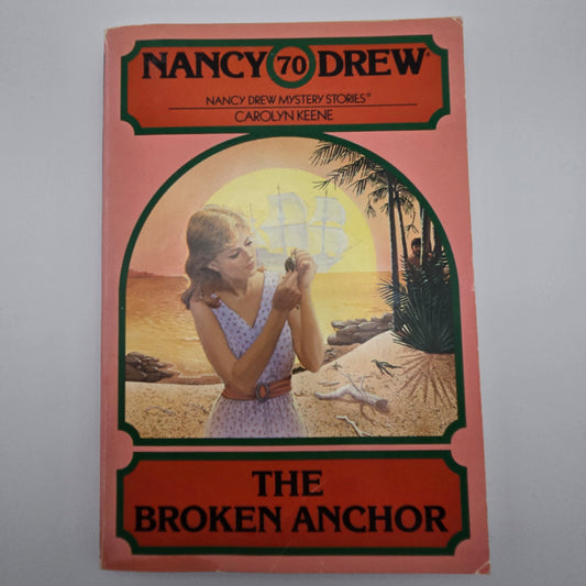 Nancy Drew Mystery Stories - 70 The Broken Anchor (Paperback)
